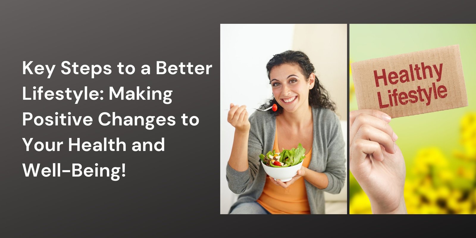 key steps to a better lifestyle - getwelladvice